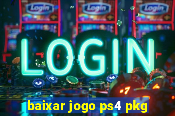 baixar jogo ps4 pkg